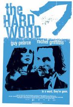 Watch The Hard Word Projectfreetv