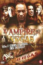 Watch Vampire in Vegas Projectfreetv