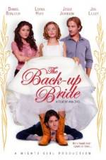 Watch The Back-up Bride Projectfreetv