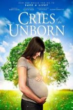 Watch Cries of the Unborn Projectfreetv