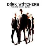 Watch Dark Watchers: The Women in Black Projectfreetv