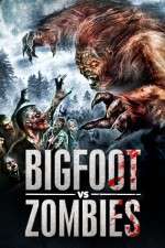 Watch Bigfoot Vs. Zombies Projectfreetv