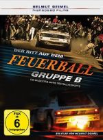 Watch Gruppe B - Der Ritt auf dem Feuerball Projectfreetv