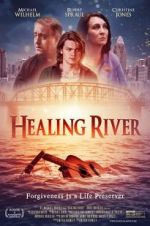 Watch Healing River Projectfreetv