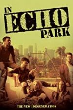 Watch In Echo Park Projectfreetv