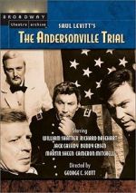 Watch The Andersonville Trial Projectfreetv