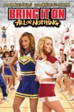 Watch Bring It On: All or Nothing Projectfreetv