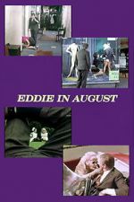 Watch Eddie in August Projectfreetv