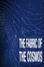 Watch Nova The Fabric of the Cosmos: What Is Space Projectfreetv