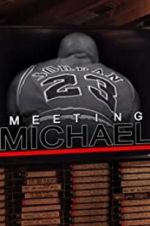 Watch Meeting Michael Projectfreetv