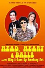 Watch Head, Heart and Balls... or Why I Gave Up Smoking Pot Projectfreetv