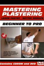 Watch Mastering Plastering - How to Plaster Course Projectfreetv