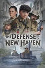 Watch The Defense of New Haven Projectfreetv