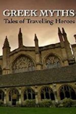 Watch Greek Myths: Tales of Travelling Heroes Projectfreetv
