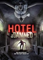 Watch Hotel of the Damned Projectfreetv