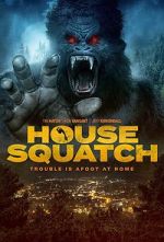 Watch House Squatch Projectfreetv