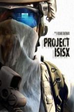 Watch Project ISISX Projectfreetv
