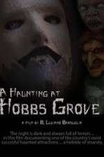 Watch A Haunting at Hobbs Grove Projectfreetv