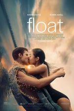 Watch Float Projectfreetv