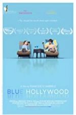 Watch Blue Hollywood Projectfreetv
