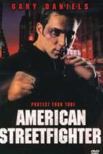 Watch American Streetfighter Projectfreetv