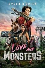 Watch Love and Monsters Projectfreetv