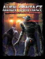 Watch Alien Contact: The Pascagoula UFO Encounter Projectfreetv