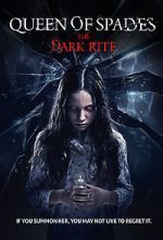 Watch Queen of Spades: The Dark Rite Projectfreetv