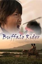 Watch Buffalo Rider Projectfreetv