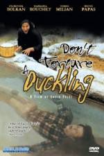 Watch Don't Torture a Duckling Online Projectfreetv