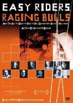 Watch Easy Riders, Raging Bulls: How the Sex, Drugs and Rock \'N\' Roll Generation Saved Hollywood Projectfreetv