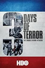 Watch Three Days of Terror: The Charlie Hebdo Attacks Projectfreetv