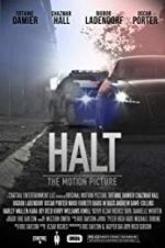 Watch Halt: The Motion Picture Projectfreetv