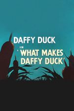 Watch What Makes Daffy Duck (Short 1948) Projectfreetv