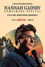 Watch Hannah Gadsby: Something Special Projectfreetv