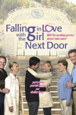 Watch Falling in Love with the Girl Next Door Projectfreetv