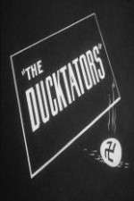 Watch The Ducktators Projectfreetv