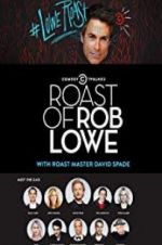 Watch Comedy Central Roast of Rob Lowe Projectfreetv