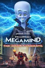 Watch Megamind vs. The Doom Syndicate Online Projectfreetv