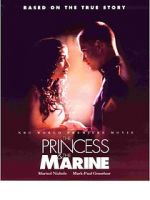Watch The Princess & the Marine Projectfreetv
