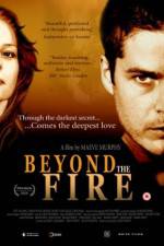 Watch Beyond the Fire Projectfreetv