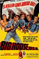 Watch Big House, U.S.A. Projectfreetv