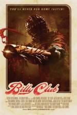 Watch Billy Club Projectfreetv