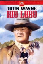 Watch Rio Lobo Projectfreetv