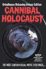 Watch Cannibal Holocaust Projectfreetv