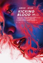Watch Kicking Blood Projectfreetv