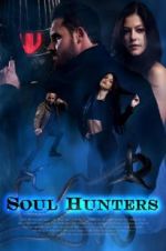 Watch Soul Hunters Projectfreetv