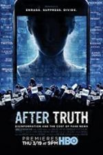 Watch After Truth: Disinformation and the Cost of Fake News Projectfreetv