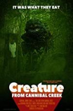 Watch Creature from Cannibal Creek Projectfreetv