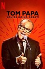 Watch Tom Papa: You\'re Doing Great! Projectfreetv